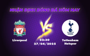 liverpool tottenham hotspur 27 04 ngoai hang anh