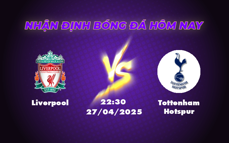 liverpool tottenham hotspur 27 04 ngoai hang anh