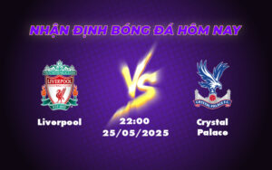 liverpool crystal palace 25 05 ngoai hang anh